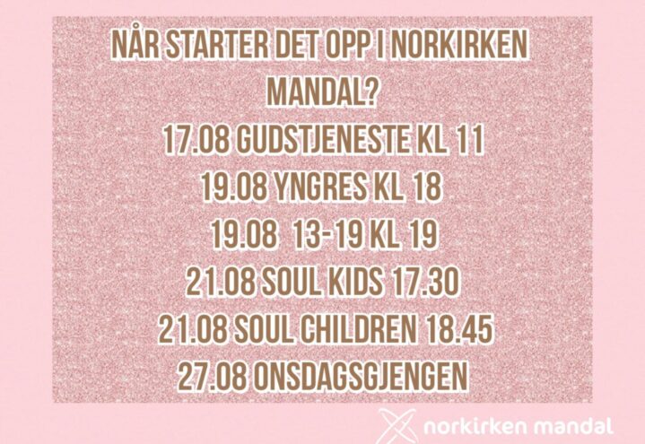 Oppstart i Norkirken Mandal